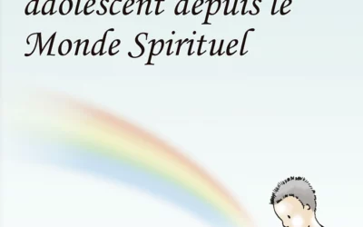 Message d’un adolescent depuis le monde spirituel