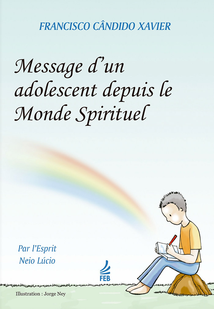 ado Message d'un adolescent depuis le monde spirituel