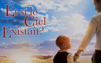 Et si le Ciel Existait ?
