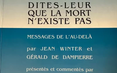 Dites-leur que la mort n’existe pas